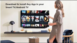 How to Install Any App in Smart TV that is Not Available in your TV Store [upl. by Iznek]