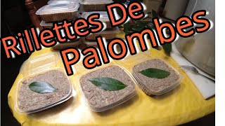 đź‘€ Rillettes De Palombes NÂ°254 đź‘đź‘Ś [upl. by Annairol65]