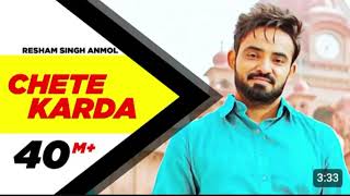 Chete Karda Full song 🎵 🎶 Resham Singh AnmolDesi CrewPunjabi Song 2024 Chanthandi3511 ☆ [upl. by Amlet]