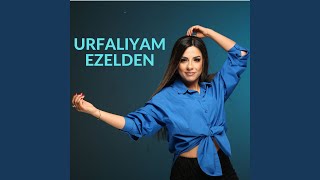 Urfalıyam Ezelden [upl. by Acinehs]