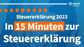 Steuererklärung 2023 selber machen  Anleitung Steuererklärung 2023 ausfüllen smartsteuer [upl. by Alphonsine126]