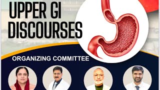 Upper GI Pathology’s Management [upl. by Hilton]