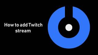 SplitCam 10  How to add Twitch stream [upl. by Duffie]