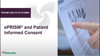 ePRISM and Patient Informed Consent  Terumo Health Outcomes [upl. by Euqirdor]