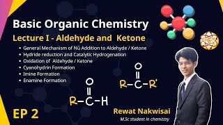 EP 2 Aldehyde and Ketone  Basic Organic Chemistry  by PEx [upl. by Linnea370]