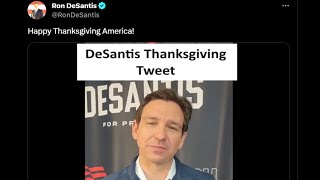 Ron DeSantis Thanksgiving Tweet and Top Comments [upl. by Garry]