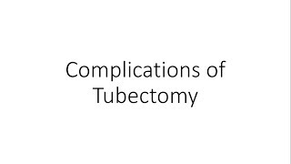 Complications of Tubectomy  Family Planning [upl. by Farron]