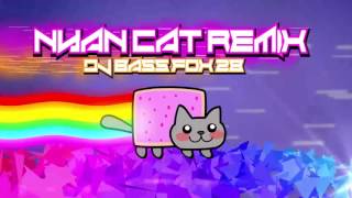 Electronic Nyan Cat Remix  DJBassFox28 [upl. by Gilbertson]