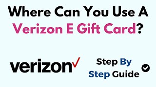 Where Can You Use A Verizon E Gift Card [upl. by Eadith]