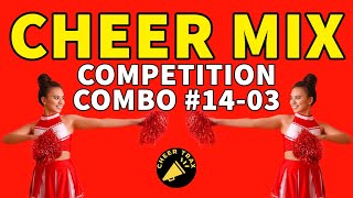 Cheermix Competition Combo 1403 🏆 Cheerleading Competition Music Cheer Mix  Cheer Trax [upl. by Brainard]