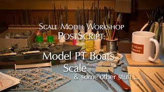 Scale Model PT Boats [upl. by Adnalue]