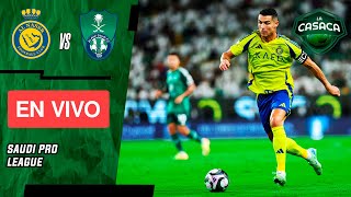 🚨 AL NASSR vs AL AHLI 🔥 SAUDI PRO LEAGUE  JUEGA CRISTIANO RONALDO [upl. by Llerrac]