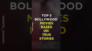 Top 5 Bollywood movies based on true stories [upl. by Huan328]