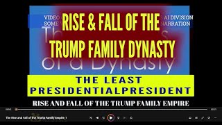 Rise amp Fall of the Trump Family Dynasty documentary docs DonaldTrump [upl. by Marsden]