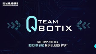 Team Qbotix presents ROBOCON 2025 Theme launch event Heading towards Victory [upl. by Apfel705]