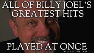 All Of Billy Joels Greatest Hits Played At Once [upl. by Horgan]