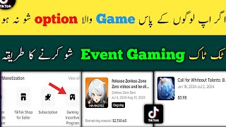 Tiktok Gaming Incentive Program Option Not Show  Tiktok Gaming Incentive Program Daily Profit 50 [upl. by Nileek]