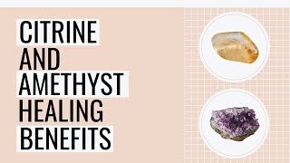 10 Benefits Of Pairing Citrine And Amethyst Crystal Combination [upl. by Alicul]