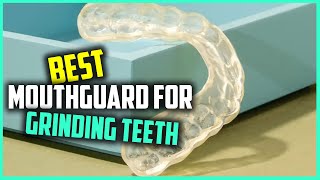 Top 5 Best Mouth guard for Grinding Teeth Reviews 2023 [upl. by Hefter702]