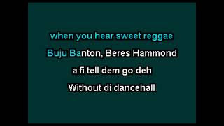 Pull It Up  Beres Hammond amp Buju Banton karaoke [upl. by Mayes]