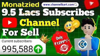 YouTube Channel Sale  Monatzied 95 Lacs Subscribers YT Channel For Sell  YouTube Growth [upl. by Asillam]