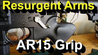 Cal Featureless AR15 Grip From Resurgent Arms [upl. by Acinej341]