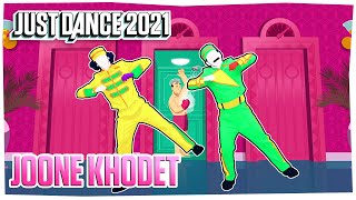 Just Dance 2021 Joone Khodet by Black Cats  Official Track Gameplay US [upl. by Erasmus]