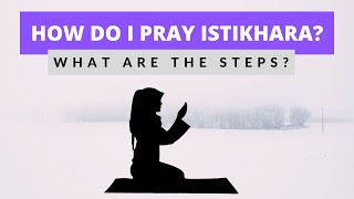 ISTIKHARA PRAYER┇Salat al Istikhara┇Istikhara Dua in English┇Step by Step┇Signs amp Dream┇For Marriage [upl. by Sternick]