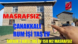 Çanakkale Satılık 2 katlı Bahçeli Taş ev 355 m2 Masrafsız [upl. by China]