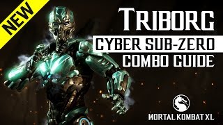 Mortal Kombat X TRIBORG Cyber SubZero NEW Combo Guide [upl. by Atiuqcaj805]