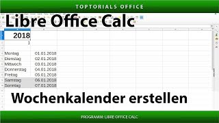 Dynamischen Wochenkalender erstellen LibreOffice Calc [upl. by Htiekal78]