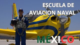 Así se adiestran los pilotos aeronavales Escuela de Aviación Naval de la Armada de México [upl. by Ribal272]