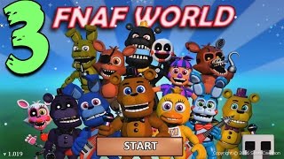 FNAF WORLD ПРОХОЖДЕНИЕ  ОГРОМНЫЙ БОСС 3 [upl. by Elwood]