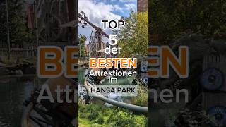 TOP 5 der BESTEN Attraktionen im Hansa Park freizeitpark achterbahn hansapark ranking top5 [upl. by Carmelita112]