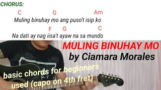 MULING BINUHAY MO by Ciamara Morales play along guitar tutorial with lyrics and chords [upl. by Delcina]