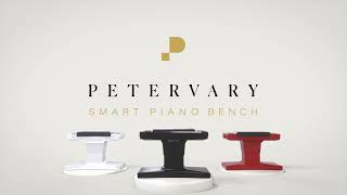 Petervary Smart Piano Benches [upl. by Nessah]