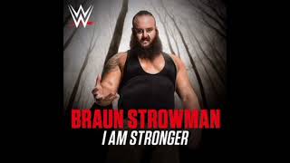 Braun Strowman Old WWE Theme Song  I Am Stronger [upl. by Gurolinick]