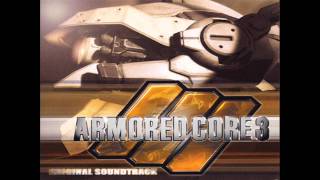 Armored Core 3 Original Soundtrack 06 Bravado [upl. by Anderea]