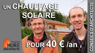 Il se chauffe au solaire pour 40€ par an [upl. by Rube]