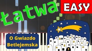 🎹 O Gwiazdo Betlejemska  Piano Tutorial łatwa wersja 🎵 NUTY W OPISIE 🎼 [upl. by Ninazan877]