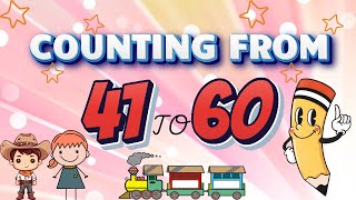 Learn counting from 41 to 60  Learn numbers with fun  Learn Numbers  Learn Counting [upl. by Odranar644]