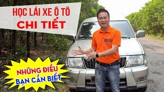 HỌC LÁI XE Ô TÔ CHI TIẾT NHẤT ▶ Dành cho người mới làm quen [upl. by Ahtis434]