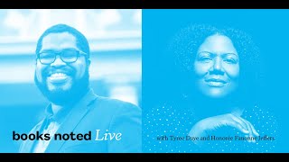 Books Noted Live with Tyree Daye and Honorée Fanonne Jeffers [upl. by Angelina]