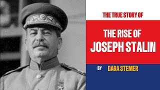 The Rise of Joseph Stalin From Humble Beginnings to the Soviet Throne [upl. by Kimball112]