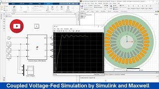 Coupled dynamic voltagefed simulation of electric motors by Simulink and Maxwell [upl. by Ahsenev]