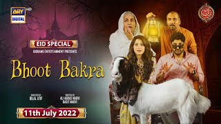 Bhoot Bakra  Eid Special Telefilm  Neelum Muneer  Syed Jibran  11th July 2022  ARY Digital [upl. by Brock]