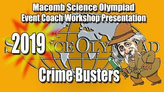 Crime Busters Science Olympiad Event Coach Workshop [upl. by Trebron10]