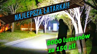 Najlepsze latarki do 150 zł edit  300 zł nowe ceny TestSofirn Convoy 8000 lumenów [upl. by Naired]