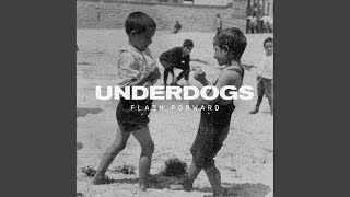 Underdogs Single Edit [upl. by Enimzzaj]