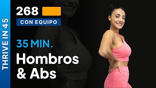 Hombros amp abs 💪🏼 Rutina de 35 minutos para tren superior💥 Día 6 Thrivein45 ⚡️ [upl. by Ylicec492]